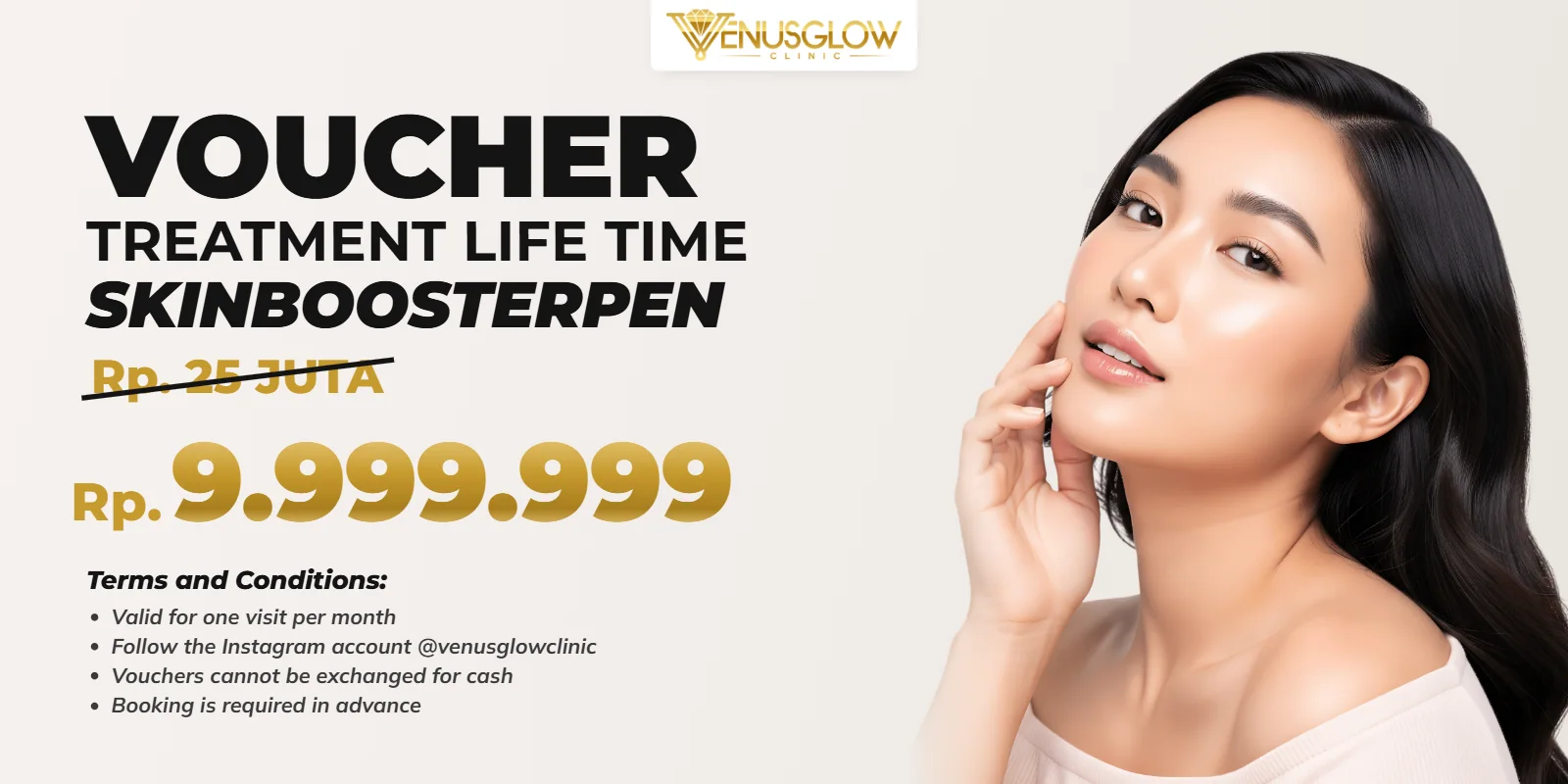 Voucher Treatment Lifetime Skinbooster Pen Rp 9.999.999 dari Rp 25.000.000 di Venus Glow Clinic Surabaya