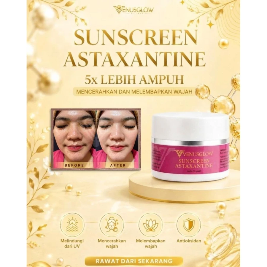 Sunscreen Astaxanthine – sunscreen astaxanthin dari Venus Glow Clinic Surabaya